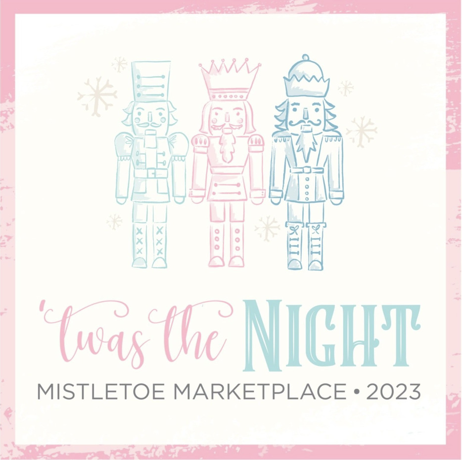 Mistletoe Marketplace: twas the NIGHT!